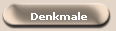 Denkmale